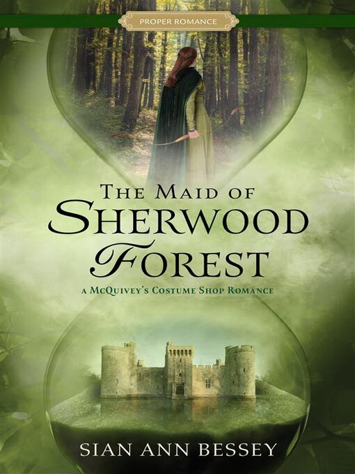 Title details for The Maid of Sherwood Forest by Sian Ann Bessey - Wait list